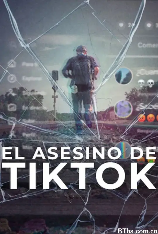 TikTok杀手：蛛丝网迹/El Asesino de TikTok