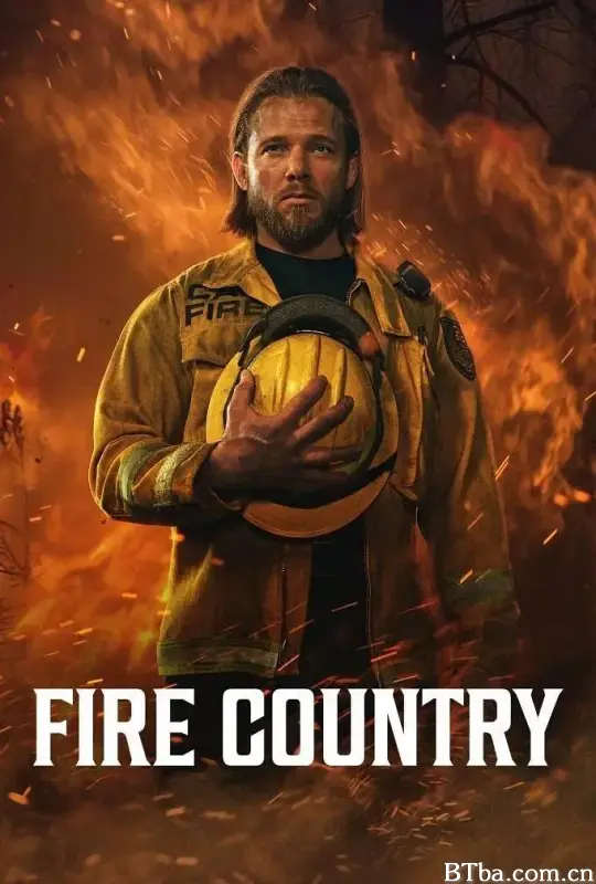 烈焰国度 第四季/Fire Country Season 4