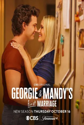 乔治和曼迪的头婚生活 第二季/Georgie & Mandy’s First Marriage Season 2