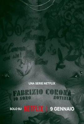 狗仔队之王/Fabrizio Corona: io sono notizia