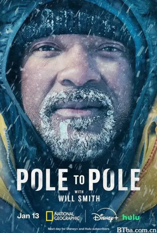 威尔·史密斯的极地纵横/Pole to Pole with Will Smith