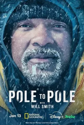 威尔·史密斯的极地纵横/Pole to Pole with Will Smith