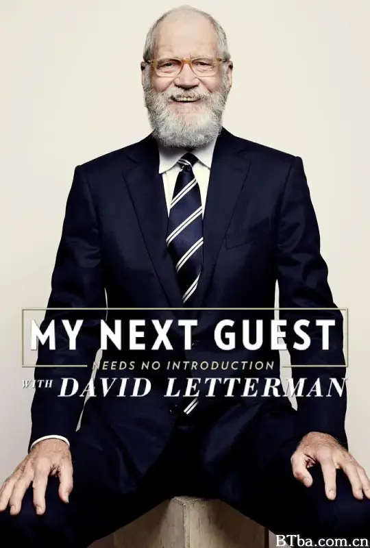 我的下位来宾鼎鼎大名 第一季/My Next Guest Needs No Introduction with David Letterman Season 1