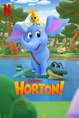 苏斯博士：大象霍顿的小小冒险/Dr. Seuss's Horton!