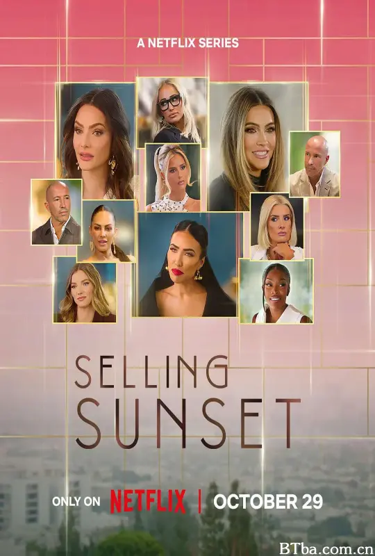 日落家园 第九季/Selling Sunset Season 9
