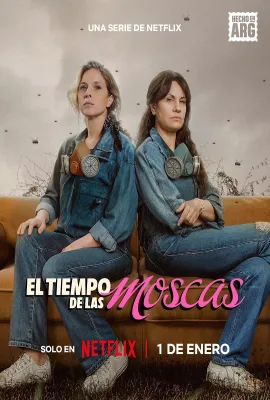 苍蝇之时/El tiempo de las moscas