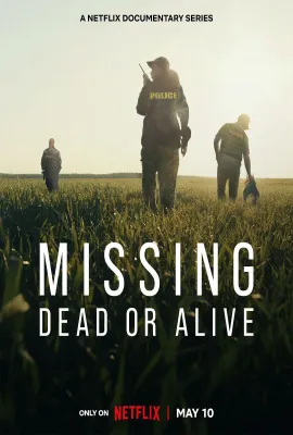 失踪调查组：生死未卜 第一季/Missing: Dead or Alive? Season 1