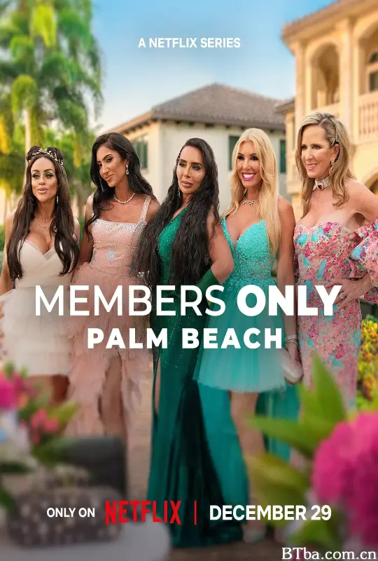 绝对会员制：棕榈滩名媛圈/Members Only: Palm Beach