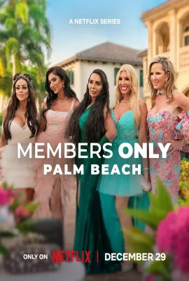 绝对会员制：棕榈滩名媛圈/Members Only: Palm Beach