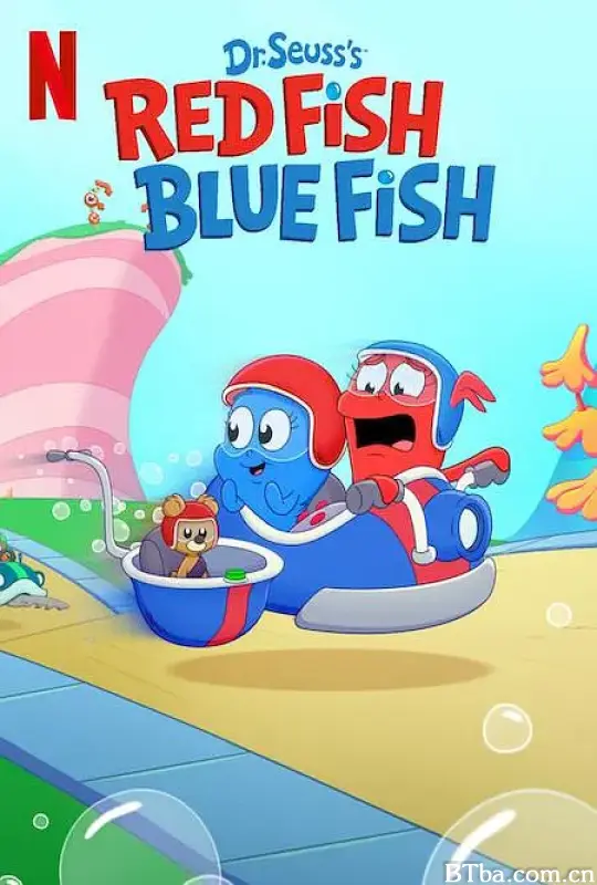 苏斯博士：红色的鱼，蓝色的鱼/Dr. Seuss's Red Fish, Blue Fish