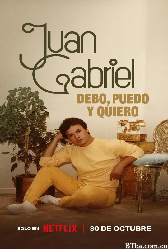 胡安·加布里埃尔：志在必得的音乐人生/Juan Gabriel: Debo, puedo y quiero