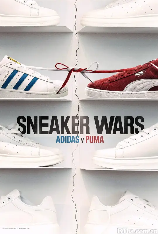 运动鞋之战：阿迪达斯vs彪马 第一季/Sneaker Wars: Adidas v Puma Season 1