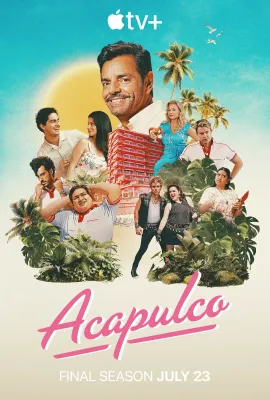 阿卡普高 第四季/Acapulco Season 4