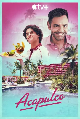 阿卡普高 第一季/Acapulco Season 1