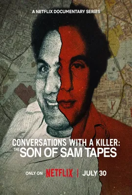 对话杀人魔：山姆之子访谈录/Conversations with a Killer: The Son of Sam Tapes