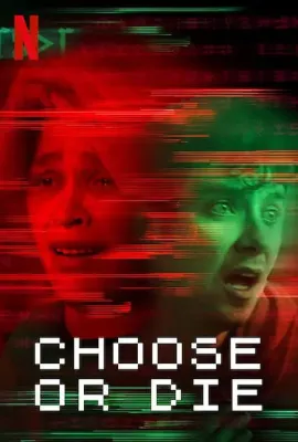 恐怖循环/Choose or Die