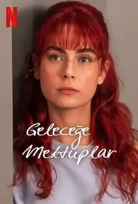 来自过去的信/Geleceğe Mektuplar