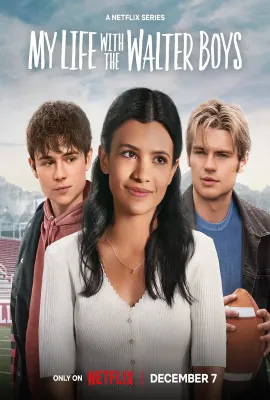 我与沃尔特家男孩的生活 第一季/My Life with the Walter Boys Season 1