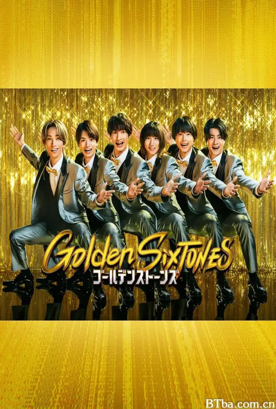 Golden SixTONES (2025) 1080P/WEB-DL BT磁力 迅雷网盘下载