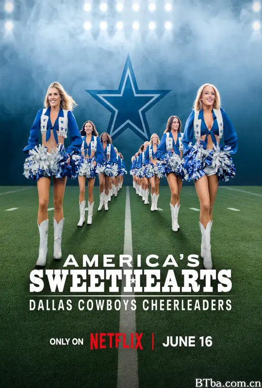 美国甜心：达拉斯牛仔啦啦队 第三季/America's Sweethearts: Dallas Cowboys Cheerleaders Season 3