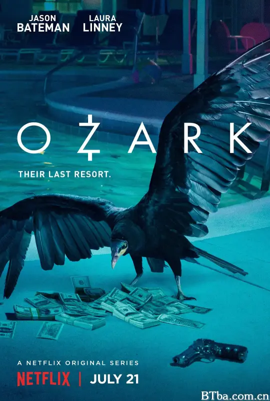 黑钱胜地 第一季/Ozark Season 1