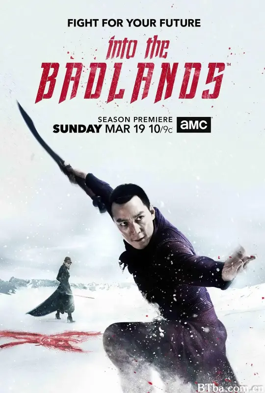 荒原 第二季/Into the Badlands Season 2