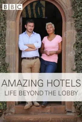 奇妙酒店：大堂之外的生活 第二季/Amazing Hotels: Life Beyond The Lobby Season 2