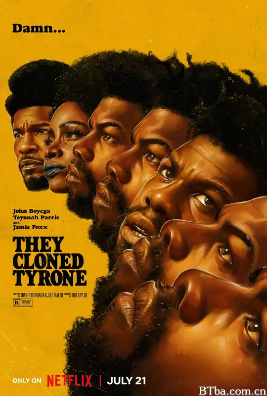 他们克隆了蒂龙/They Cloned Tyrone