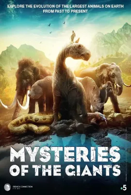 史前巨兽/Mysteries of the Giants