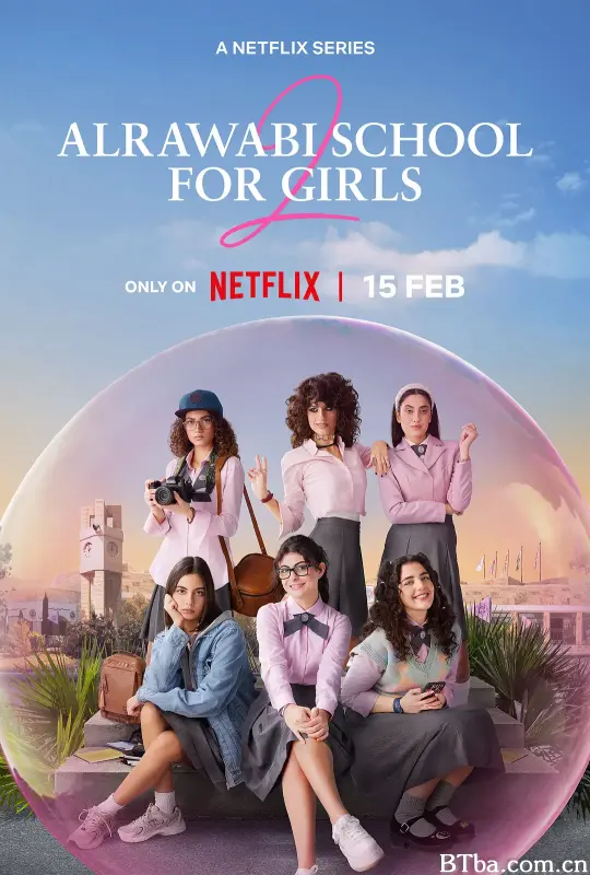阿若瓦比女校 第二季 AlRawabi School for Girls 2 (2024) 1080P/4K BT磁力 迅雷网盘下载