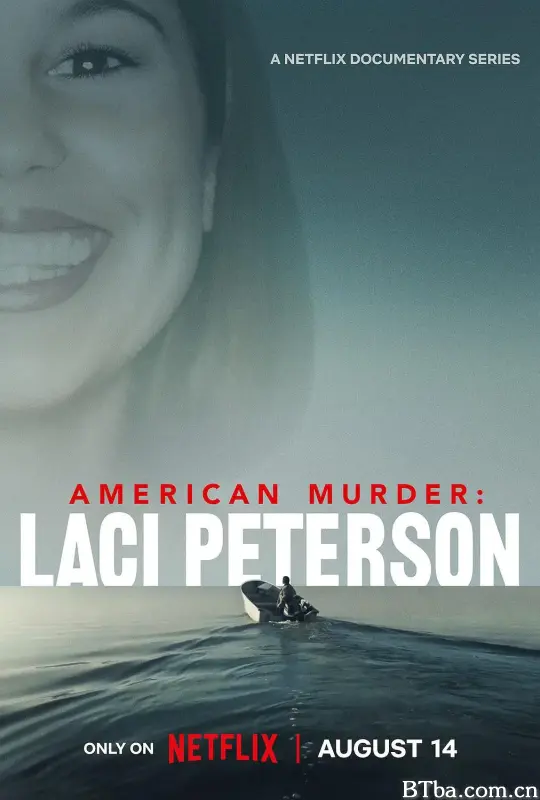美国谋杀故事：杀妻疑云/American Murder: Laci Peterson