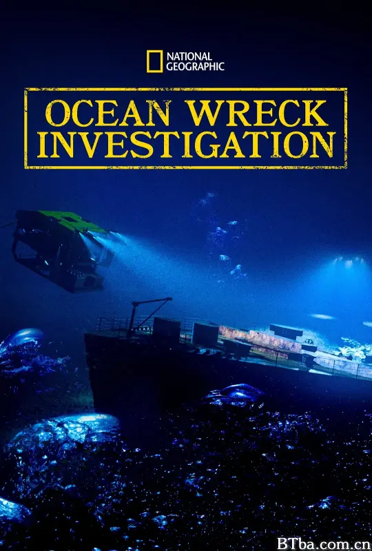 海难的真相 第一季/Ocean Wreck Investigation Season 1