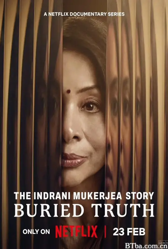 印度名媛殷德拉妮：埋藏的真相/The Indrani Mukerjea Story: Buried Truth