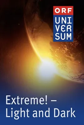 极致！光明和黑暗 第一季/Extreme! Light and Dark Season 1
