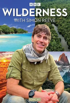 探索荒野：西蒙·里夫/Wilderness with Simon Reeve