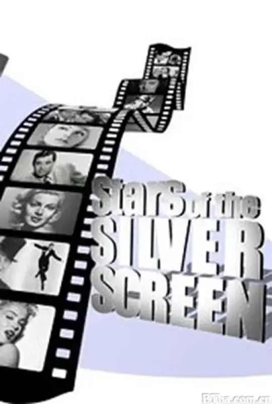 银幕巨星/Stars of the Silver Screen