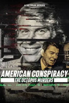 美国阴谋：神秘组织调查档案/American Conspiracy: The Octopus Murders