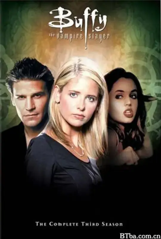 吸血鬼猎人巴菲 第三季/Buffy the Vampire Slayer Season 3