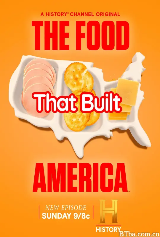造就美国的食物 第五季/The Food That Built America Season 5