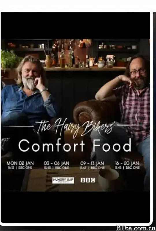 毛毛骑手的爽心美食/The Hairy Bikers' Comfort Food