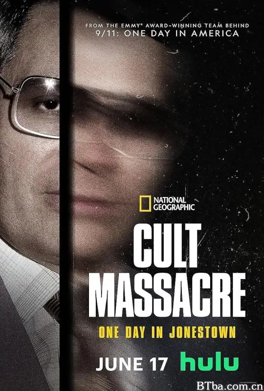 邪教大屠杀：琼斯镇的一天/Cult Massacre: One Day in Jonestown