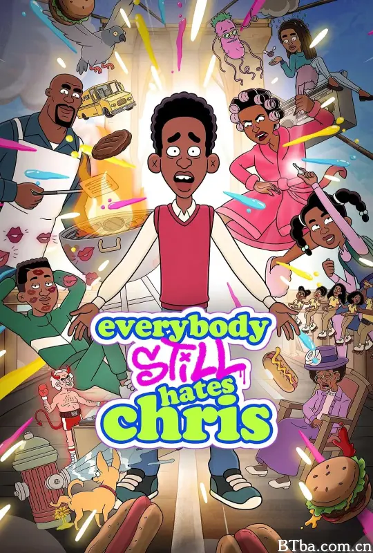 人人依旧都恨克里斯/Everybody Still Hates Chris