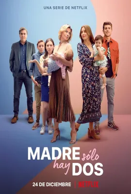 我女儿的妈妈 第二季/Madre Solo hay Dos
