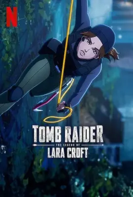古墓丽影：劳拉·克劳馥传奇 第二季/Tomb Raider: The Legend of Lara Croft Season 2