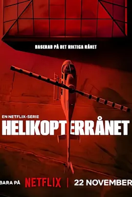 天降大劫/Helikopterrånet