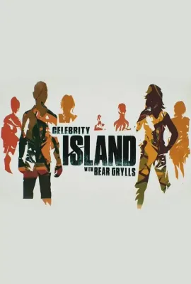 名人荒岛生存实验 第二季/Celebrity Island with Bear Grylls Season 2