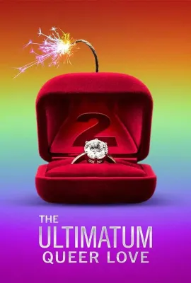 最后通牒：酷儿的爱 第二季/The Ultimatum: Queer Love Season 2