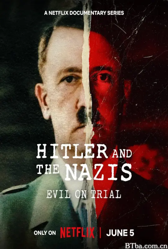 希特勒与纳粹：恶行审判/Hitler and the Nazis: Evil on Trial