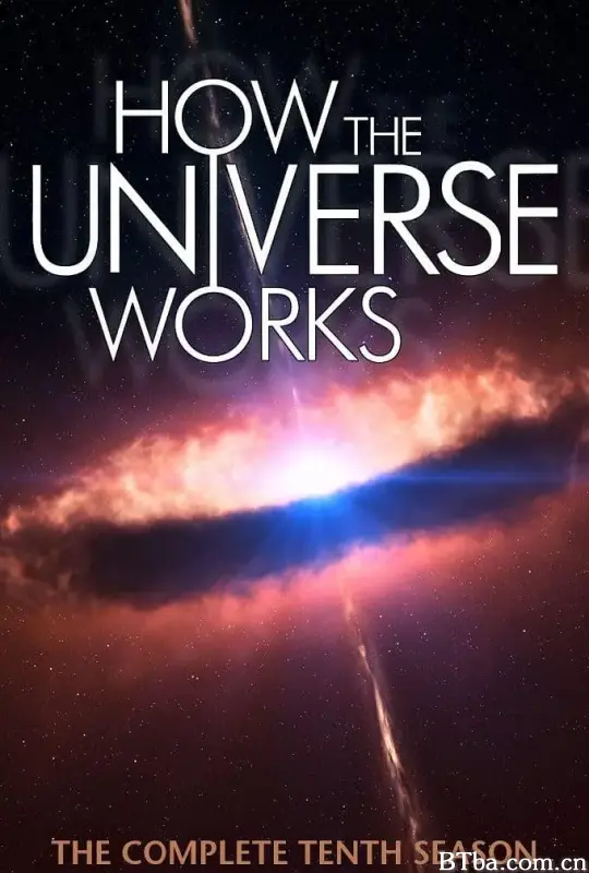 了解宇宙是如何运行的 第十季/How the Universe Works Season 10