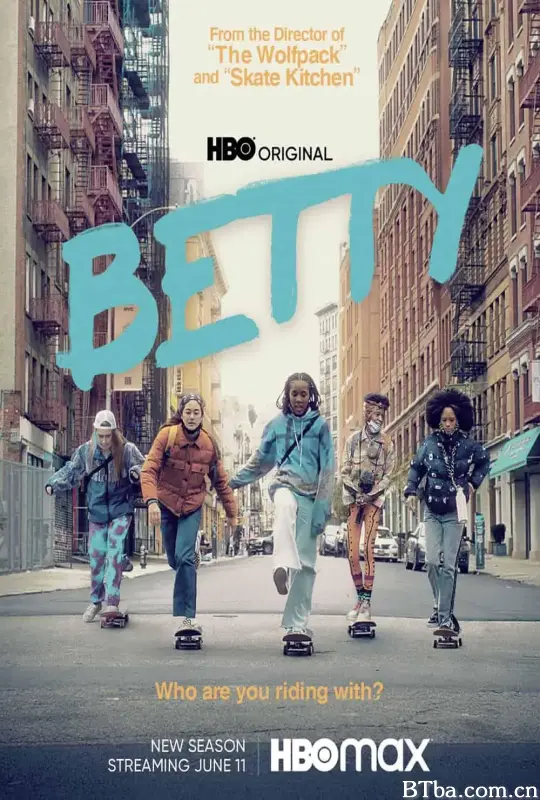 贝蒂 第二季/Betty Season 2